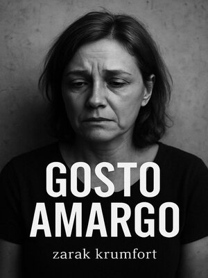 cover image of Gosto Amargo